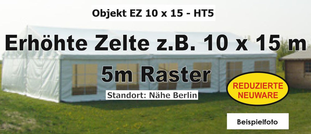 Modular Raised Tent 10 x 15 m – 5 m Bay Spacing, B1 PVC