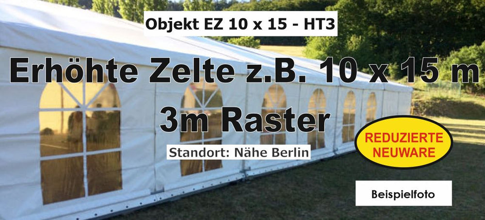 Elevated Modular Tents 10 x 15 m, 3 m Eave Height – New
